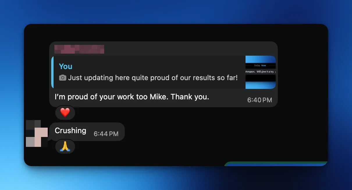 Blurred Client CB communication screenshot saying he is proud of Mike's work